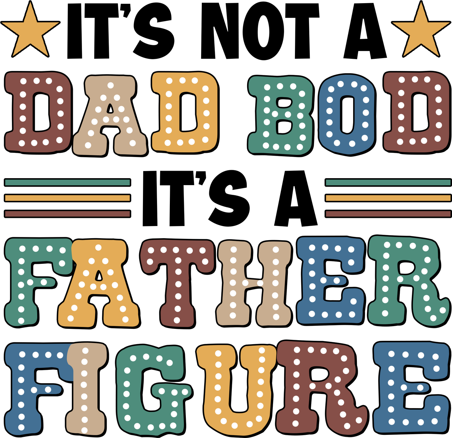It's not a Dad Bod It's a Father Figure
